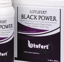 2.5% Purpose For Use: Lotufert Black Power is a liquid soil amendment of mineral origin It is high humic acids content makes it especially suitable for Improve the