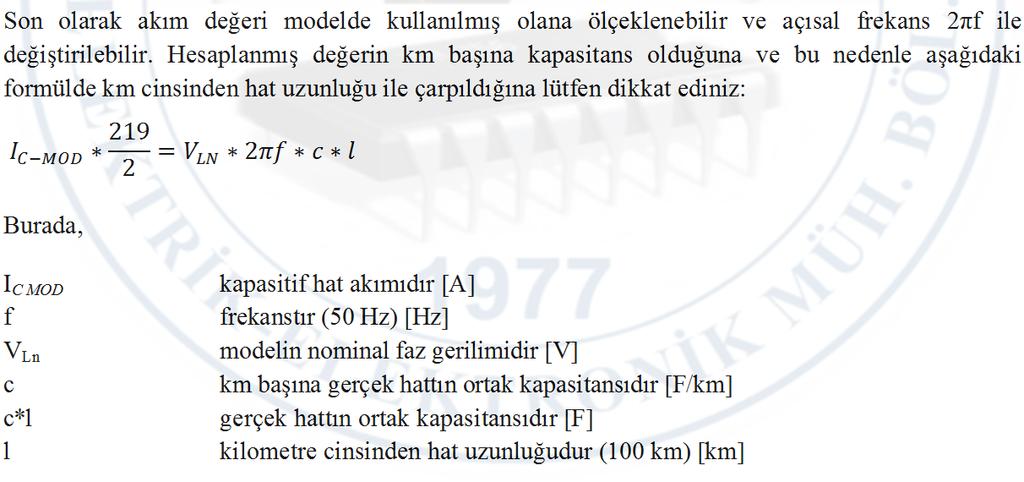 . Gerçek hat akımını elde etmek için ölçülen akım akım ölçeğine bölünür. O zaman gerçek ortak kapasitansı hesaplamak (c) kolay bir işlem haline gelir.