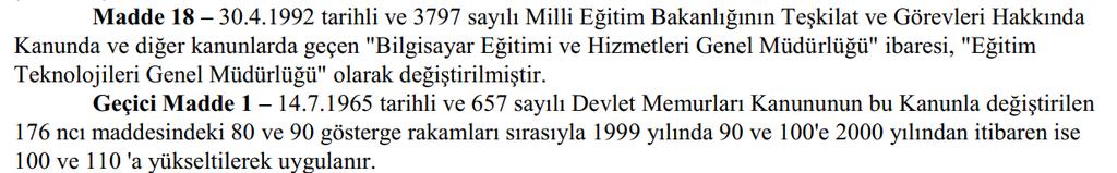 Yazım Kılavuzu na göre Kanunu nun Kanun da 176 ncı