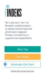 1 GENEL BİLGİ Karekodlu Çek Kayıt Sistemi www.findeks.com ve Findeks mobil uygulaması üzerinden çalışır.