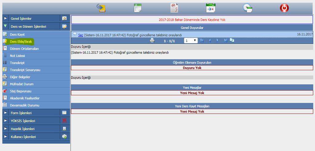 TIP FAKÜLTESİ ÖĞRENCİLERİNİN DERS KAYIT DERS EKLE/BIRAK İŞLEMLERİ Ders Ekle/Bırak ekranını açmak için sol