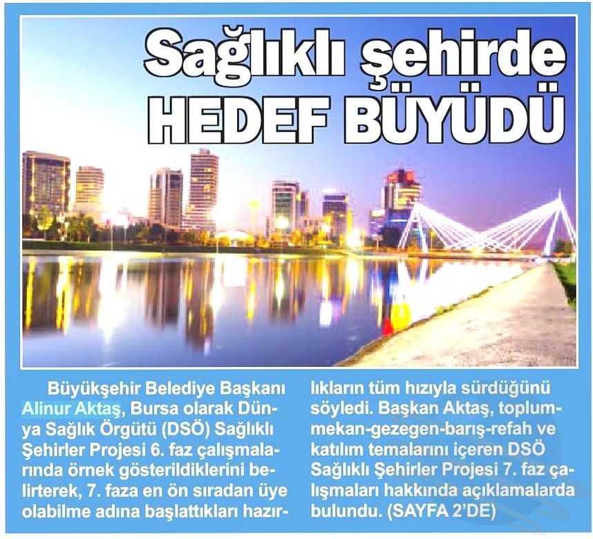 SAGLIKLI SEHIRDE HEDEF BÜYÜDÜ Yayın Adı :