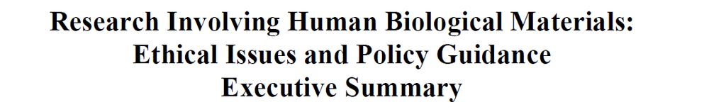 Örnek toplanırken National Bioethics Advisory Commission Kimlikle ilişkilendirilmeyen (Unidentified) IRB onayı gerekli değil Kimlikle ilişkilendirilen (Identified) Araştırma amaçlı kullanım Kimlikle