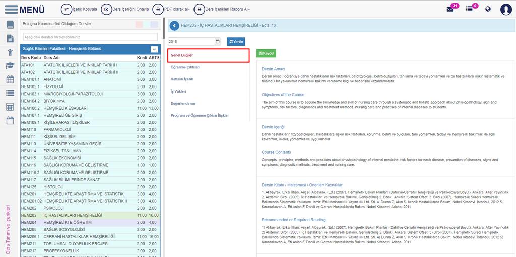 2.1 GENEL BİLGİLER İlk sekme öncelikle ders içeriğinin girileceği sayfadır.