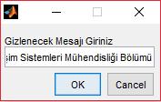 Gizlenecek mesaj Seçilen en eygun resim Şekil 4.