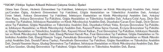 Türkiye de erişkin hastalarda toplum kökenli pnömonilerde etyolojik ajanlar; çok