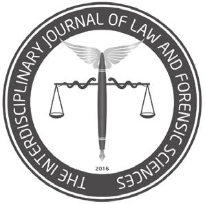 THE INTERDISCIPLINARY JOURNAL OF LAW AND FORENSIC SCIENCES www.interlawandfs.