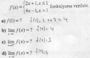 20 de verilen) on dördüncü soruya soldan limiti 4, sağdan limiti 3 bulmalarına rağmen deki limitin 4