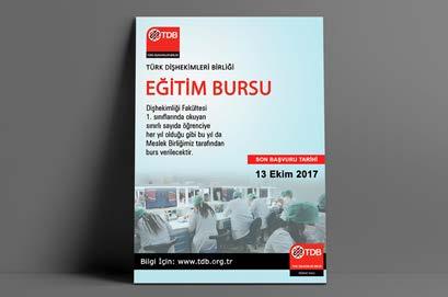 TDB EĞİTİM BURSU TDB Eğitim Bursu için her eğitim yılının başında web sitesi üzerinden ve Dişhekimliği Fakülteleri aracılığıyla duyurular yapılmaktadır.