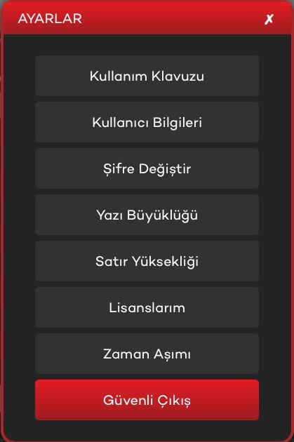 7. Ayarlar Uygulamanın Ayarlar menüsünde yer alan, Kullanıcı Bilgileri butonu ile uygulamaya giriş bilgilerinizi görüntüleyebilir, Şifre Değiştir butonu ile TradeAll TR şifrenizi güncelleyebilir,