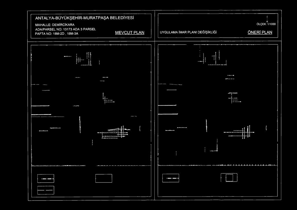 PARSEL PAFTA NO: 18M-2D, 18M-3A MEVCUT PLAN