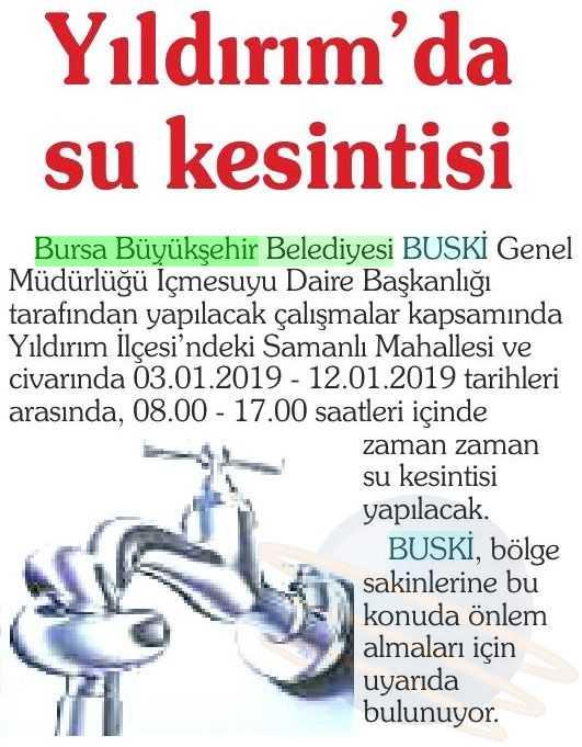 YILDIRIM DA SU KESINTISI Yayın Adı : Bursa