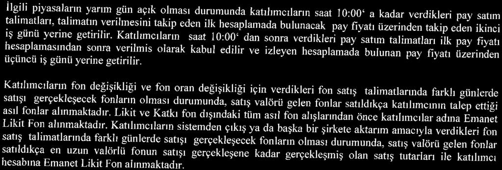 ilgili pi yasaların yarım gün açık olmasi durumunda katılımcıların saat 10:00' a kadar verdikleri Dav satım ta'lm;itlar.'ltahmt.