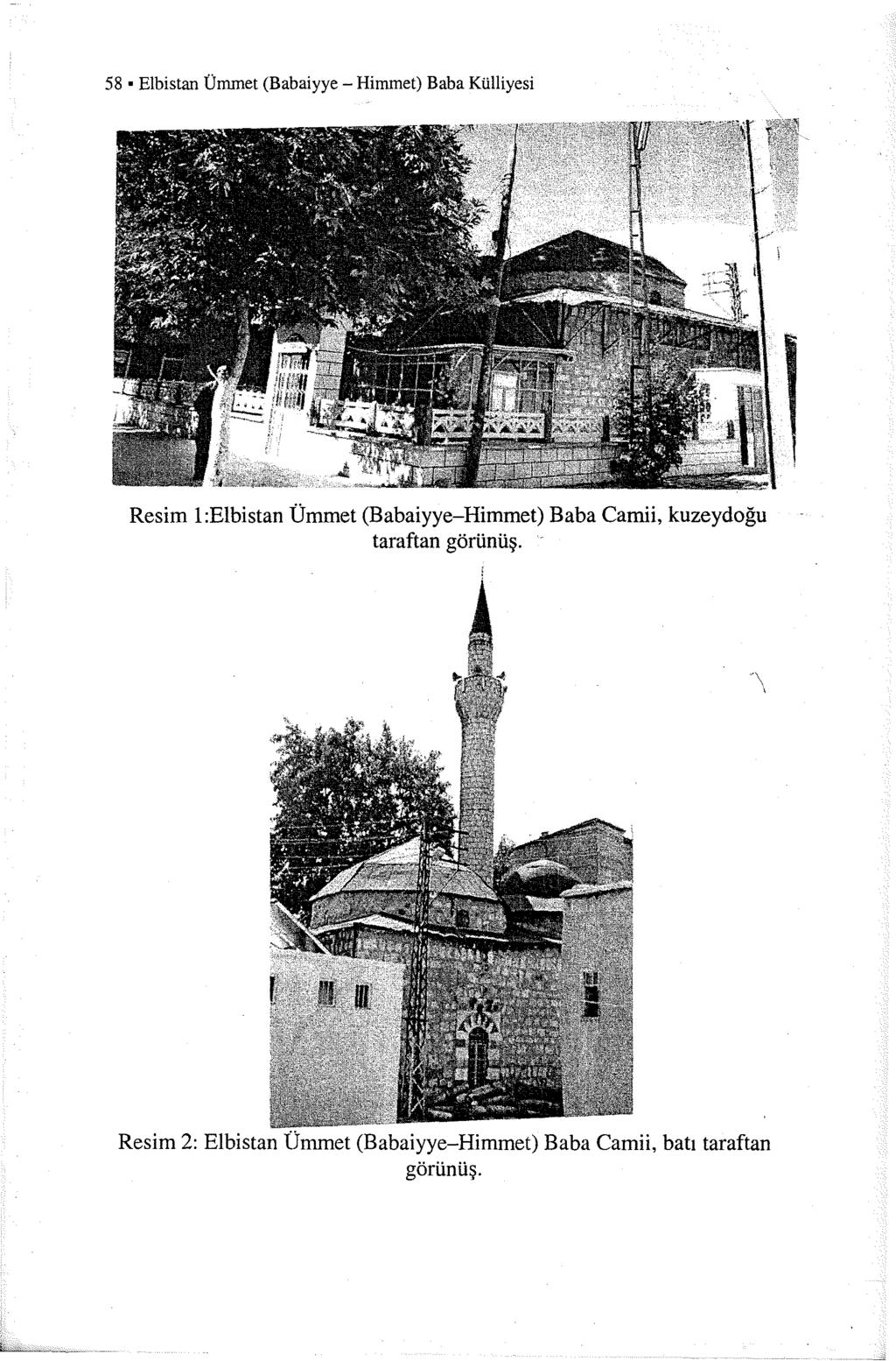 58 Elbistan Ümmet (Babaiyye- Himmet) Baba Külliyesi Resim 1 :Elbistan Ümmet (Babaiyye-Himmet) Baba