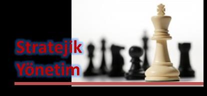 Stratejik Yönetim Uygulamalı Çalışma Programı Stratejik Yönetim Hakkında Stratejik yönetim; öngörülebilmenin çok azaldığı değişen dünya içinde sürdürülebilir yapılar kurabilmek için uzun vadeli