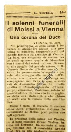 E diel, 24 mars 2013 17 www.shqiptarja.com Pjesë nga gazeta Il Tevere, 25 mars 1935, mbi dhënien e shtetësisë italiane Moisiut Musolini: Moisiu është aktor i madh vërteta e shtetësisë italiane.