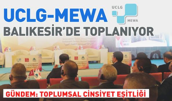 Basın UCLG-MEWA BALIKESİR DE TOPLANIYOR 23 Mart 2018, Cuma - 04:30 Karesi Belediyesi önümüzdeki ay Birleşmiş Kentler ve Yerel Yönetimler Orta Doğu ve Batı Asya Bölge Teşkilatı nın (UCLG-MEWA) komite