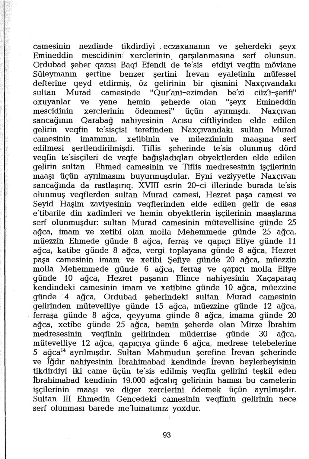 camesinin nezdinde tikdirdiyt. eczaxananın ve şeherdeki şey:x Emirreddin mescidinirr xerclerinin. qarşılanmasına sert olunsun.