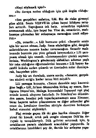 K e y i s ö y le m e k i ç i p?» «B u d a v a y a n e d e n o ld u ğ u m İç İz ı ç o k ü z g ü fi o ld u ğ u ' m u.» S e a g e r ç e k l e r i a o U t t ı ı u U U.