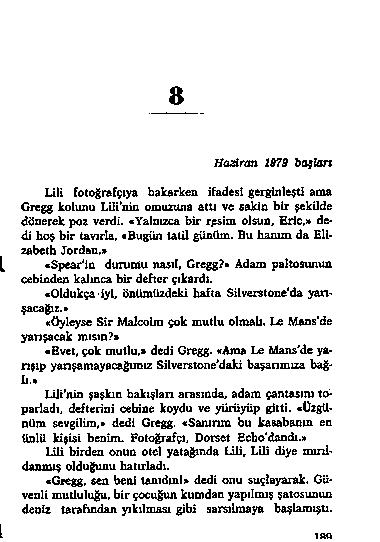 IflO 8 H o r i r o n 19 7 9 b o ş î s n U l i f o t o ğ r a f ç ı y a b a k a r k e n i f a d e s i g e r g in le ş t i a ca a G r e g g k o lu n u L U İ n i o o m u z u n a a i u v e s a k l o b l ı