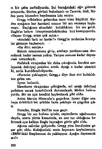 n b i r c a b a s a r fe d iy o r d u. B u l b a c a ğ ın d a k i a g n g id e r e k a n ıy o r d u. B ir d e n g ö r ü ş ü b u lu tla n d ı v a T a o r ıa ı. d e d i.