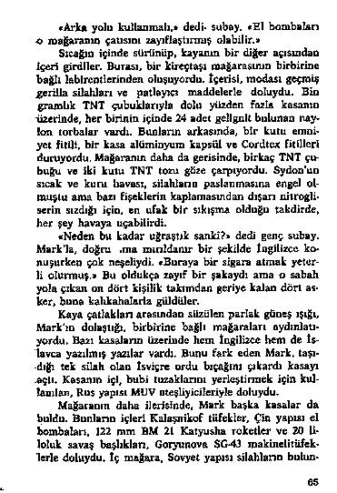 «A r k * y o l u k u lla n m a h.» d e J i* s u b a y. «E l b o m b a la n o jd a ğ a r a o ifi ç a u s i o ı 2 * y ıfla ş t ın n ış o l a b i l i r.» S t c a g ıo iç in d e su ru n İİp.