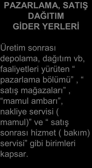 Genelde hesap birimi olarak tek bir gider yeri şeklinde karşımıza çıkar.