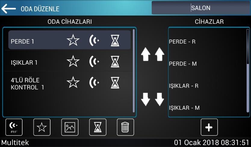 ODA CİHAZLARI bölümünün altında bulunan tuşlar ise şunlardır; EŞLEŞTİRME İKONU SENERYOLARA EKLEME (FAVORİ) İKON DEĞİŞTİRME SÜRE VERME CİHAZ SİLME Şekil 7.