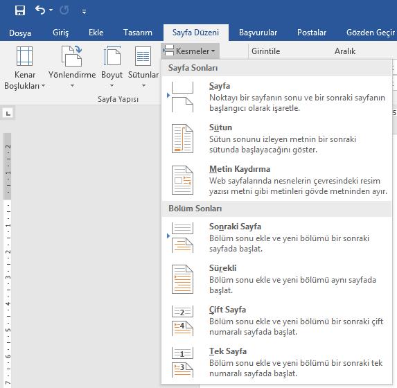 Kesme Eklemek Kesmeler Bölüm Sonları ve Sayfa Sonları olmak üzere iki alt başlıkta incelenir. 1.