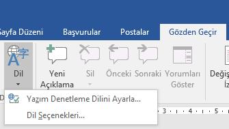 Dil Ayarları Belgede kullanılan dile göre dil ayarlaması yapılması durumunda belgenin otomatik olarak