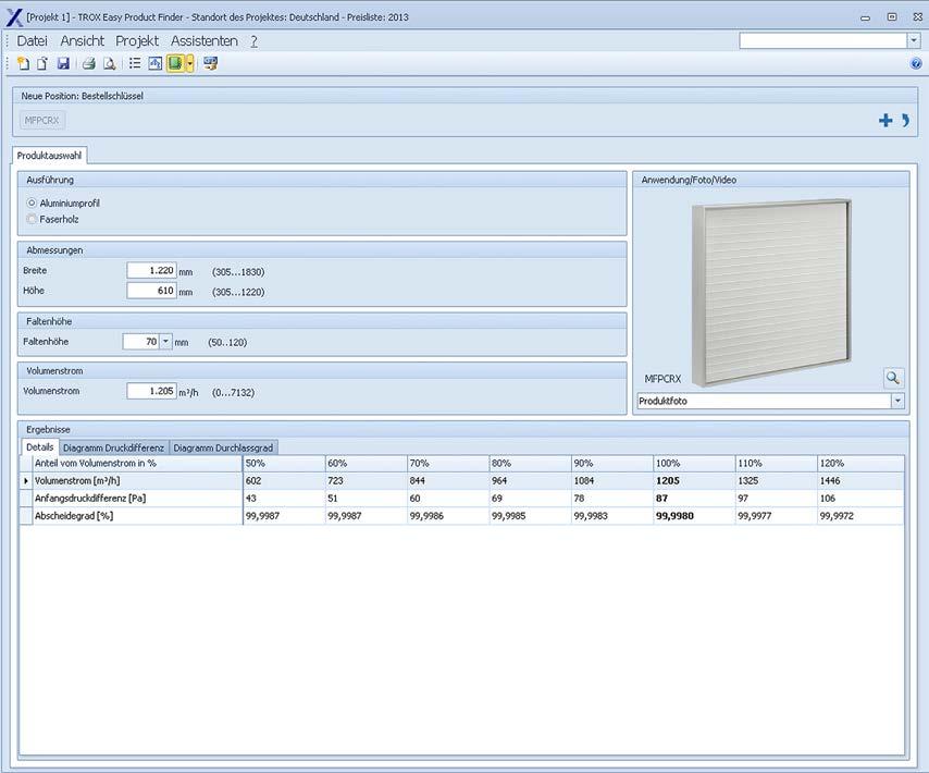Easy Product Finder Boyutlandırma örneği Temiz oda teknolojisine yönelik filtre panelleri, MFPCR tipi Boyutlandırma verileri Filtre sınıfı H14 Hava debisi 1205 [m³/h] Başlangıç fark basıncı 85 [Pa]
