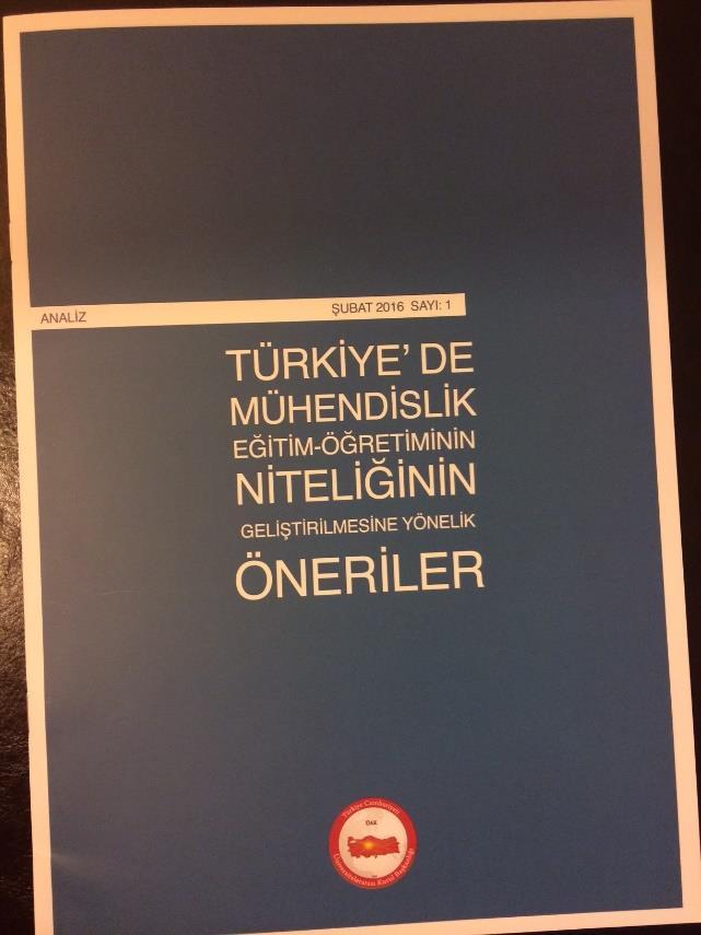 ÜAK Raporu Mühendislik programlarına öğrenci kabulünde Taban Puan uygulamasının 2016 yılında başlaması Akredite Programların bilgisinin 2016 yılından itibaren ÖSYS