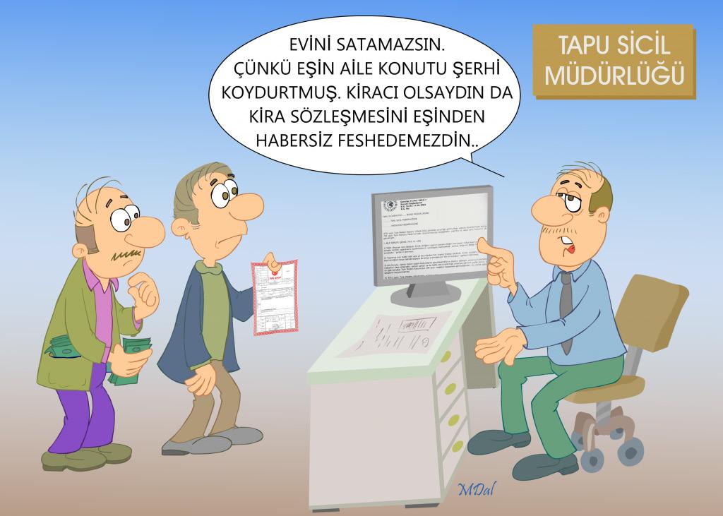 c) Birlikte yaşanılan eve aile konutu şerhi konulur. Hakim birlikte oturulan evin tapu kaydına aile konutu şerhi koyabilir.