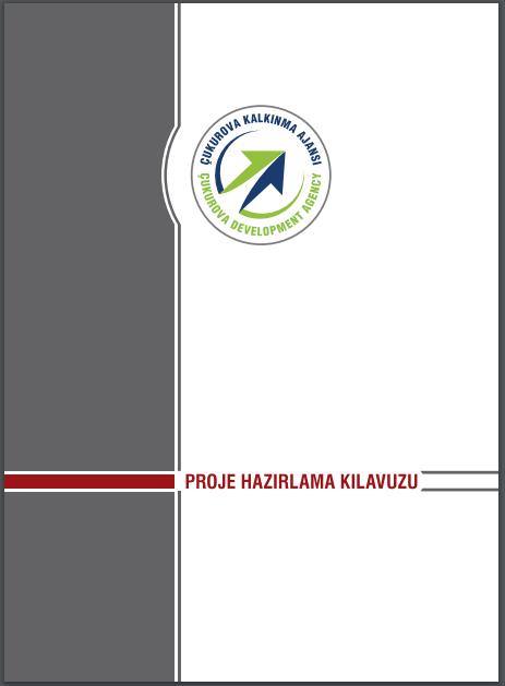 Ajansımız tarafından; Projeye dayalı iş yapma kültürünün yaygınlaştırılması, Ajansa başvuruda bulunulan projelerin niteliğinin arttırılması, Proje