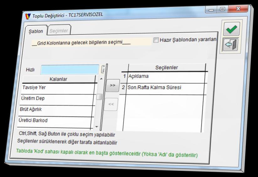 Toplu DeğiĢtirici Toplu değiştirici kod liste tipi yapılarda üst bar menüden Toplu menüsü Toplu Değiştir seçimi veya görsel butonlardan Toplu