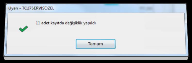 Hazır Şablondan Yararlan seçimi ile daha önceden tanımlanmıģ bir yapıya göre tolu değiģiklik iģlemi ekranı