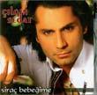 Çılgın Sedat Siraç bebeğime. 1 cd Türkçe popüler müzik. Tyrkisk populær musik.