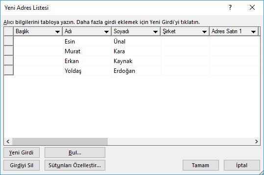 seçebileceğimiz gibi Yeni liste yaz seçeneği ile Word içerisinden de listemizi oluşturabiliriz. Ardından sonraki adıma geçilir.