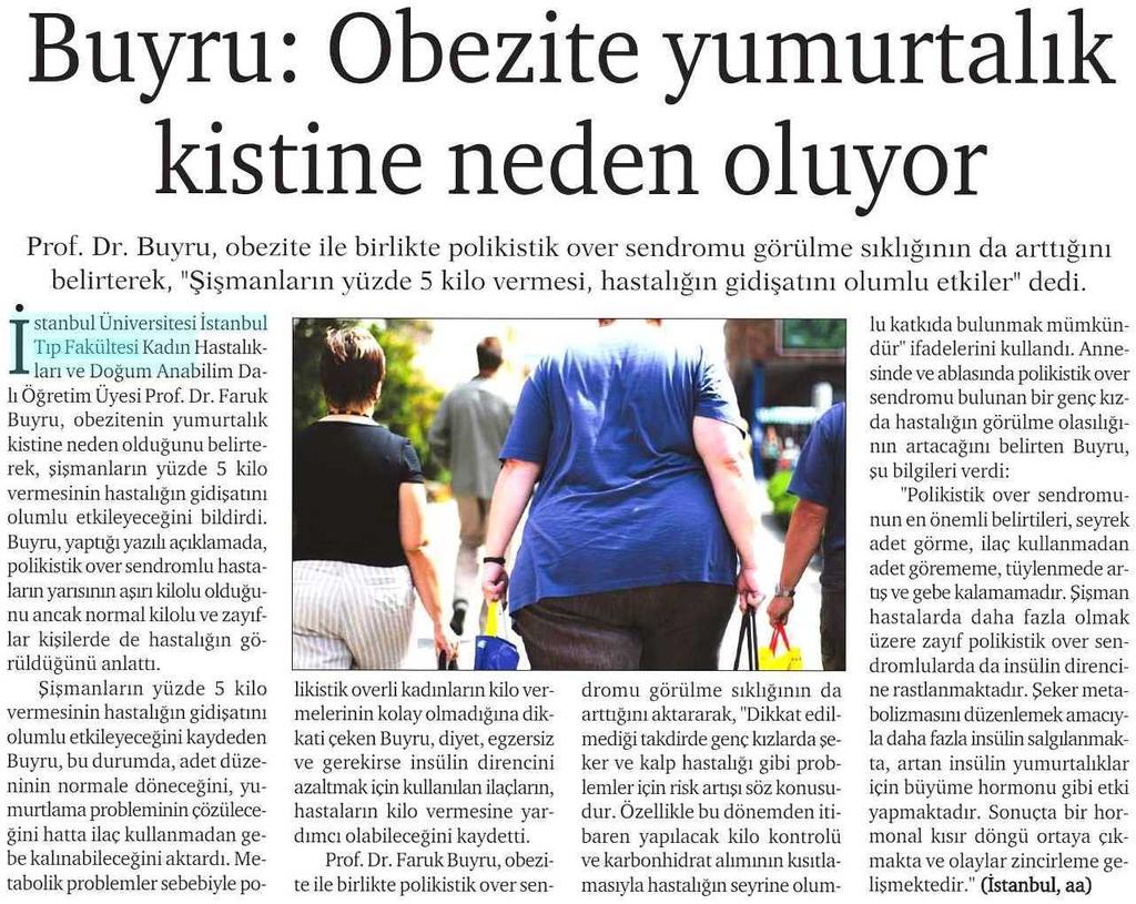 BUYRU: OBEZITE YUMURTALIK KISTINE NEDEN OLUYOR Yayın Adı : Hürses