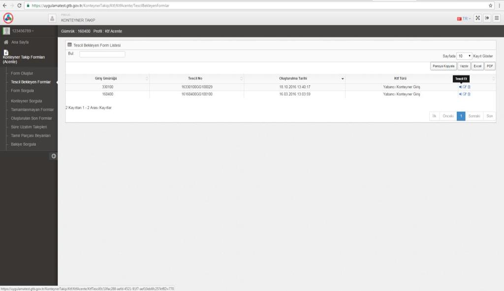 Bu tescil numarası ile Form Sorgula menüsünden KTF