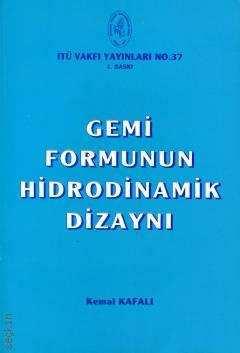 Gemi Formunun Hidrodinamik Dizaynı; Kemal Kafalı Ders Kitabı 1. Practical Ship Design; D.G.M.