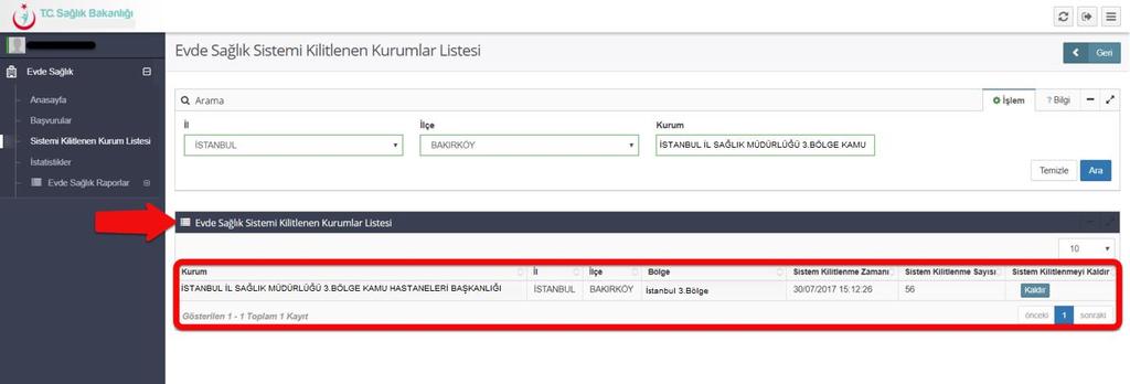 Şekil 13 Sistemi kilitlenen kurumlar listesinde Sistem Kilitlenmeyi