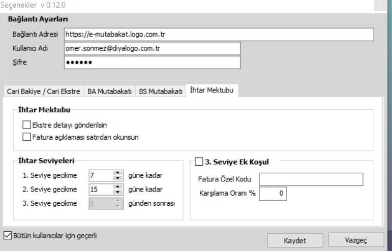 İhtar Mektubu Parametreleri ; İhtar Mektubu ile ilgili parametreler, bu bölümde tanımlanır.