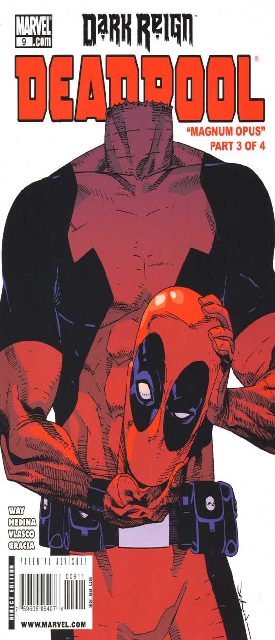 DARK REIGN III Deadpool Thunderbolts'u en çok uğraştıran kişilerden biri de Deadpool oldu.