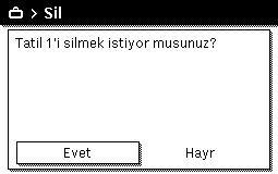 Isıtma devresini veya ilgili sıcak kullanım suyu sistemini tekrar seçmek için seçme düğmesine tekrar basın.