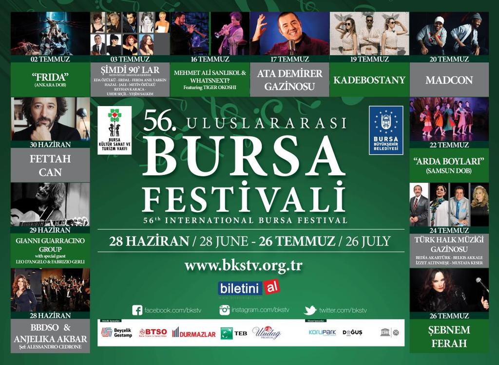 56.ULUSLARARASI BURSA FESTİVALİ 28 Haziran- 26 Temmuz 2017 4 farklı mekânda 10 konser 2 gösteri ve 2 sergi 400 ün üzerinde sanatçı 5 etkinlik 2 hizmet sponsoru Yaklaşık 35.