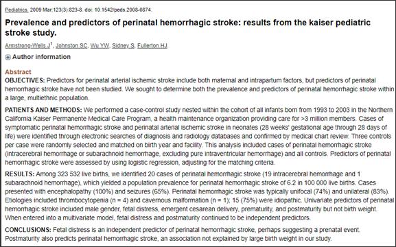 trombüs Perinatal hemorajik inme term bebek; talamik kanama ± intraventriküler