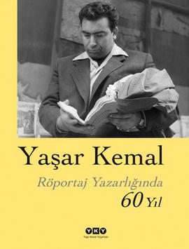 Röportaj Yazarlığında 60 Yıl Yaşar Kemal v Gözlemlerini aktarmış. v Be]mleme yapamış. v Öyküleme yöntemini kullanmış. v Yazısını resimlerle desteklermiş. v Soru- cevap yöntemini kullanmış.