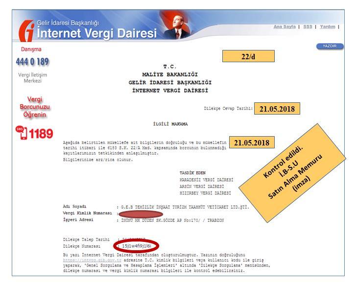 Sayfa Numarası 11/15 4.14 Geçmişe Dönük Vergi Borcu Sorgulaması: Tahsilat Genel Tebliği ne göre 2.