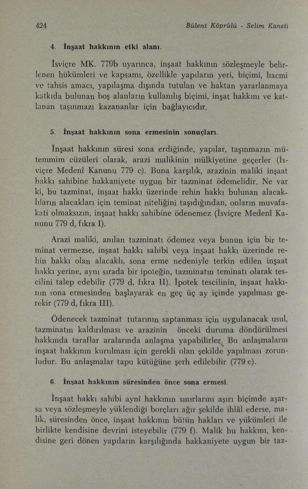 424 Bülent Köprülü - Selim Kaneti 4. İnşaat hakkının etki alanı. isviçre MK.